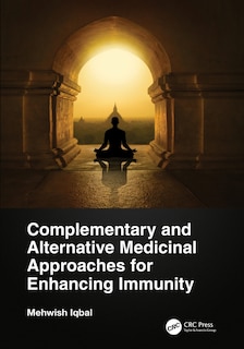 Couverture_Complementary And Alternative Medicinal Approaches For Enhancing Immunity