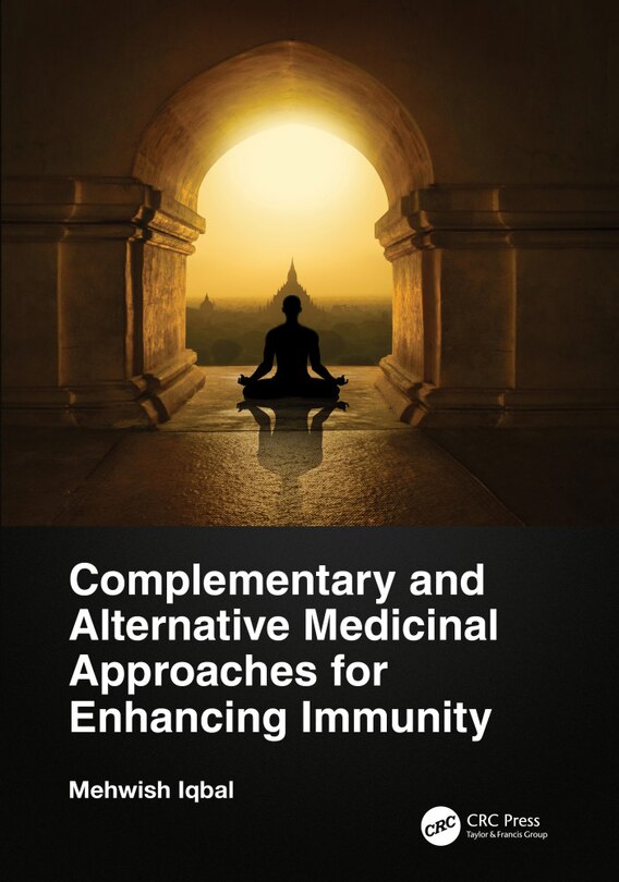 Couverture_Complementary And Alternative Medicinal Approaches For Enhancing Immunity