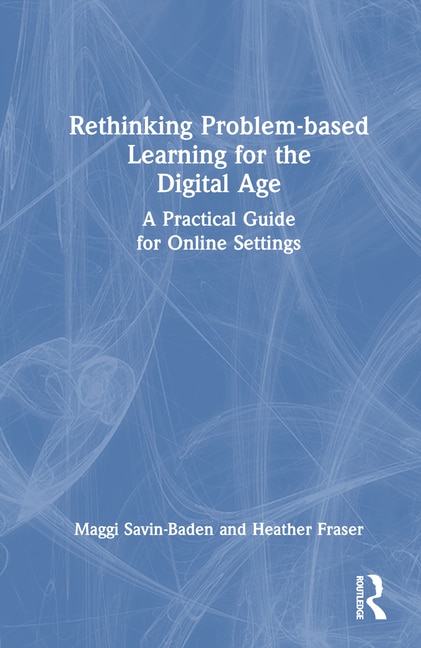 Front cover_Rethinking Problem-based Learning for the Digital Age