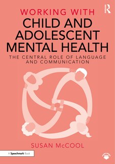 Front cover_Working with Child and Adolescent Mental Health