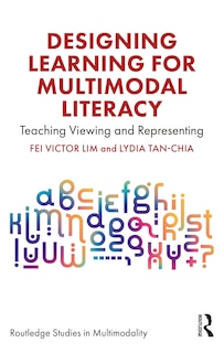 Front cover_Designing Learning for Multimodal Literacy