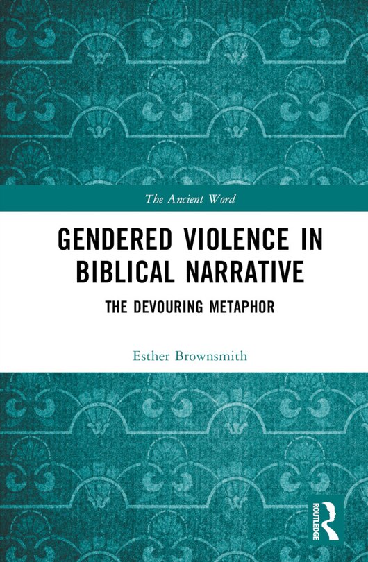 Front cover_Gendered Violence in Biblical Narrative