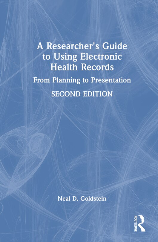 Couverture_A Researcher's Guide to Using Electronic Health Records