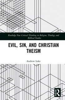 Front cover_Evil, Sin, And Christian Theism