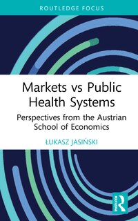 Front cover_Markets Vs Public Health Systems