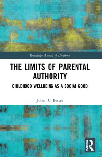 Front cover_The Limits of Parental Authority