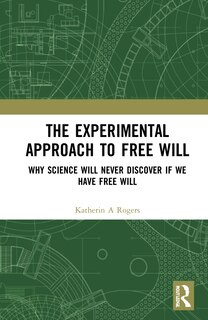 Couverture_The Experimental Approach to Free Will