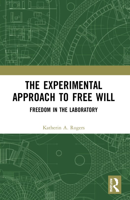 Front cover_The Experimental Approach to Free Will
