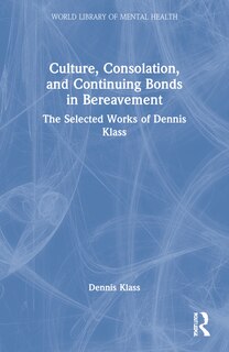 Couverture_Culture, Consolation, and Continuing Bonds in Bereavement