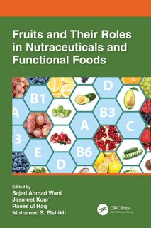 Couverture_Fruits and Their Roles in Nutraceuticals and Functional Foods