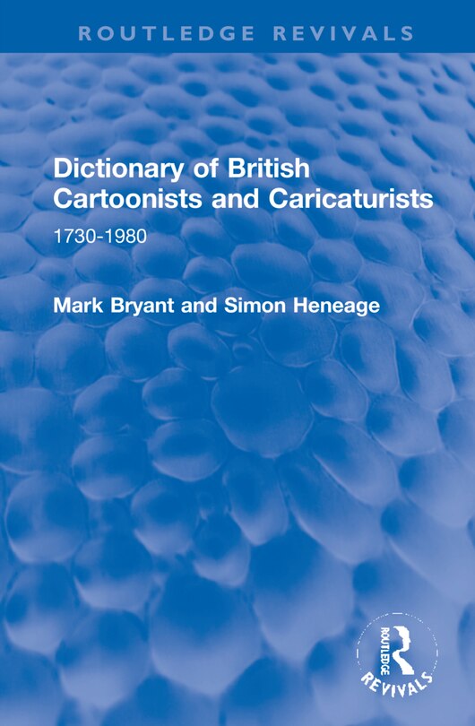 Couverture_Dictionary Of British Cartoonists And Caricaturists