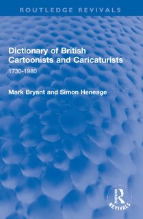Front cover_Dictionary of British Cartoonists and Caricaturists