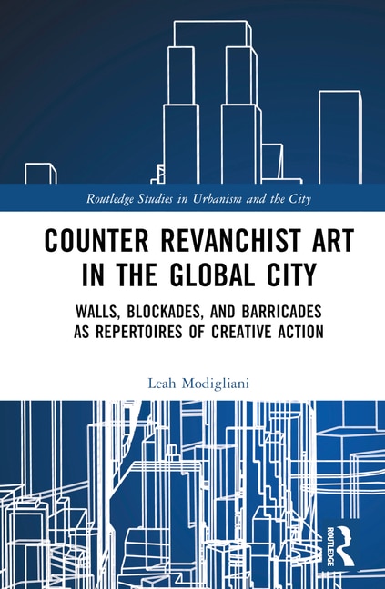 Front cover_Counter Revanchist Art in the Global City