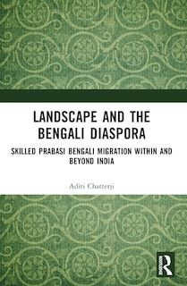 Front cover_Landscape and the Bengali Diaspora