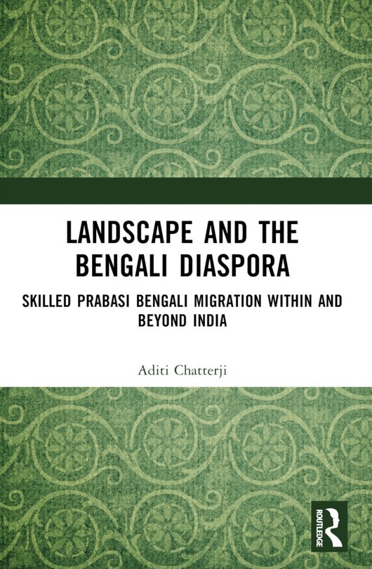 Front cover_Landscape and the Bengali Diaspora