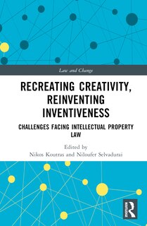 Front cover_Recreating Creativity, Reinventing Inventiveness