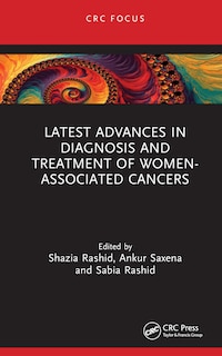 Front cover_Latest Advances in Diagnosis and Treatment of Women-Associated Cancers