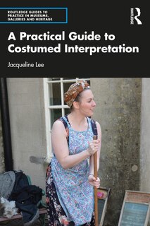 Couverture_A Practical Guide to Costumed Interpretation