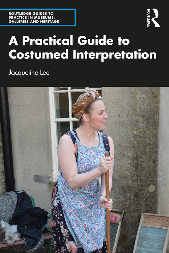 Couverture_A Practical Guide to Costumed Interpretation