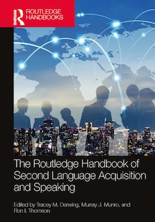 Front cover_The Routledge Handbook of Second Language Acquisition and Speaking