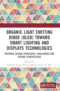 Couverture_Organic Light Emitting Diode (OLED) Toward Smart Lighting and Displays Technologies