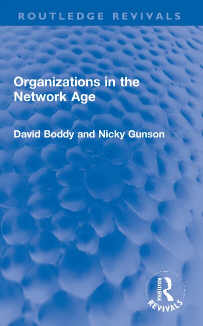 Front cover_Organizations in the Network Age