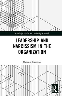 Couverture_Leadership and Narcissism in the Organization