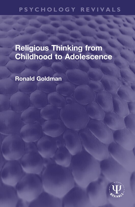 Front cover_Religious Thinking From Childhood To Adolescence