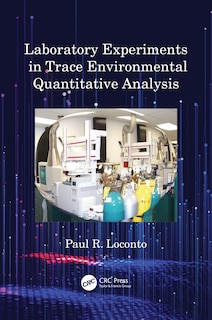 Couverture_Laboratory Experiments In Trace Environmental Quantitative Analysis