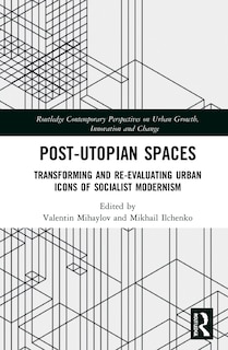 Front cover_Post-Utopian Spaces