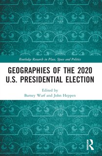 Front cover_Geographies of the 2020 U.S. Presidential Election
