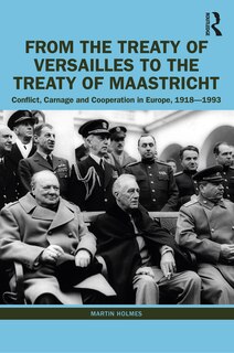 Front cover_From the Treaty of Versailles to the Treaty of Maastricht