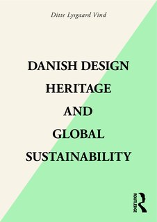 Couverture_Danish Design Heritage and Global Sustainability