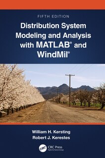 Front cover_Distribution System Modeling And Analysis With Matlab And Windmil