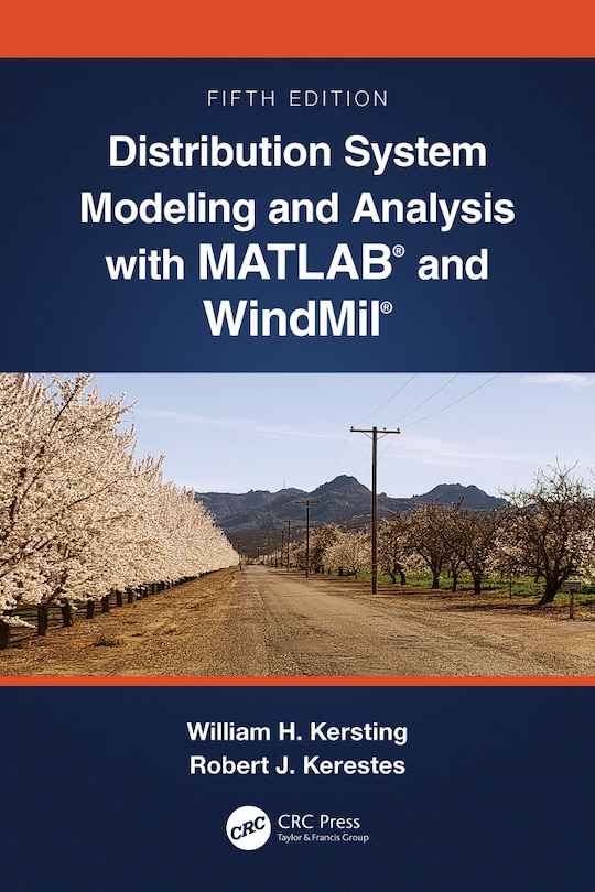 Front cover_Distribution System Modeling and Analysis with MATLAB and WindMil