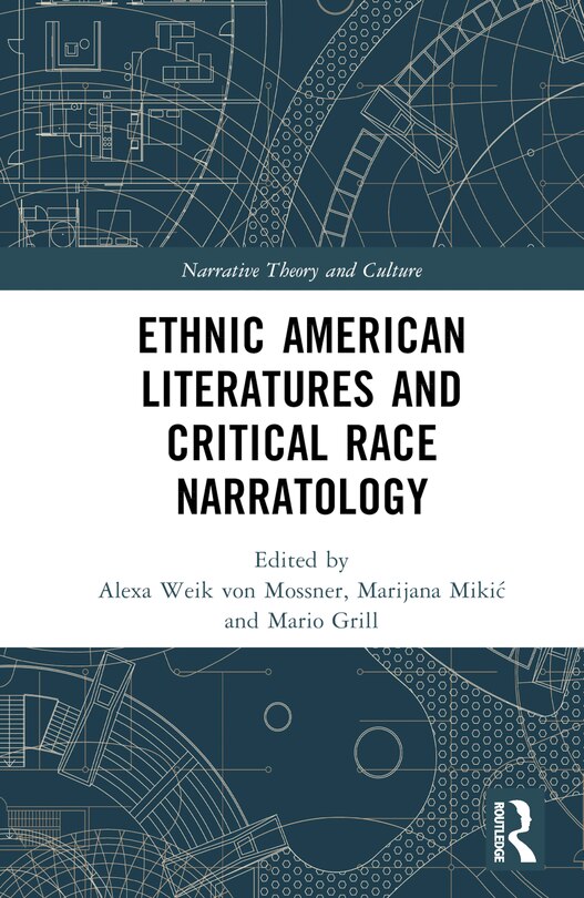 Couverture_Ethnic American Literatures And Critical Race Narratology