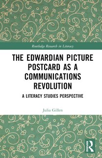 Front cover_The Edwardian Picture Postcard as a Communications Revolution