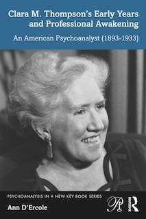 Front cover_Clara M. Thompson's Early Years and Professional Awakening