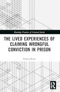 Couverture_Lived Experiences of Claiming Wrongful Conviction in Prison