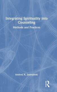 Front cover_Integrating Spirituality into Counseling