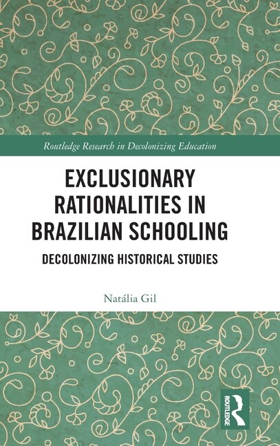 Couverture_Exclusionary Rationalities in Brazilian Schooling