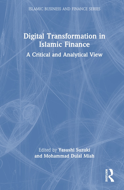 Front cover_Digital Transformation in Islamic Finance