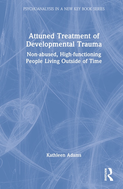 Front cover_Attuned Treatment Of Developmental Trauma