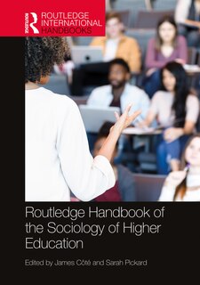 Couverture_Routledge Handbook Of The Sociology Of Higher Education