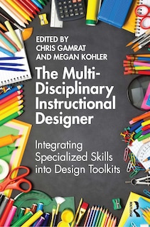 Front cover_The Multi-Disciplinary Instructional Designer