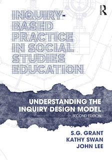 Front cover_Inquiry-Based Practice in Social Studies Education