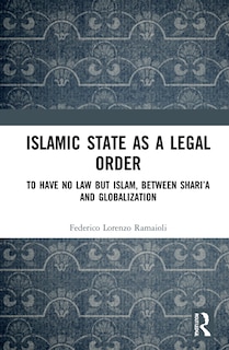 Couverture_Islamic State As A Legal Order