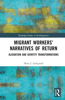 Front cover_Migrant Workers' Narratives of Return