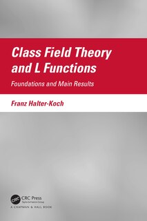 Couverture_Class Field Theory and L Functions