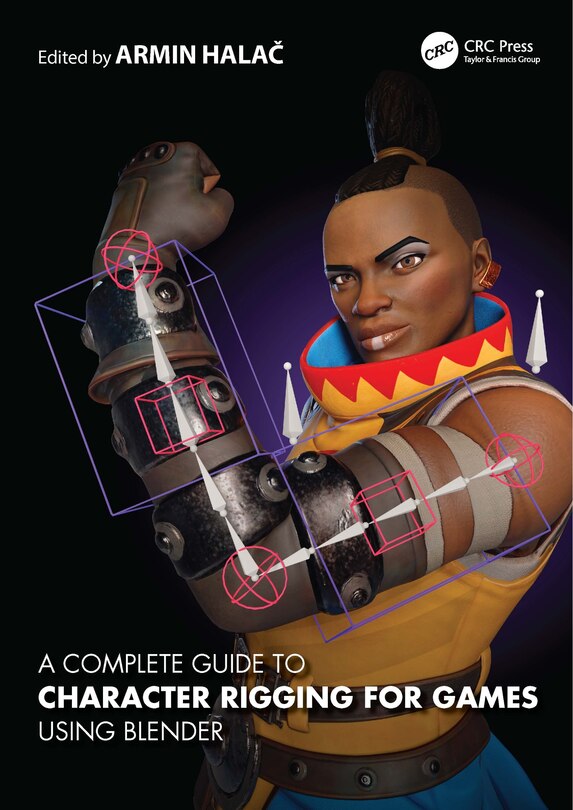 Couverture_A Complete Guide to Character Rigging for Games Using Blender